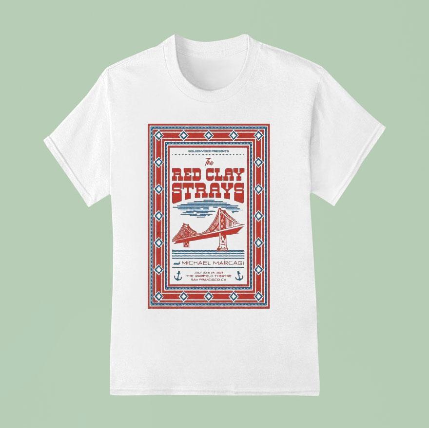 The Red Clay Strays Michael Marcagi San Francisco Ca Tour Summer T Shirt