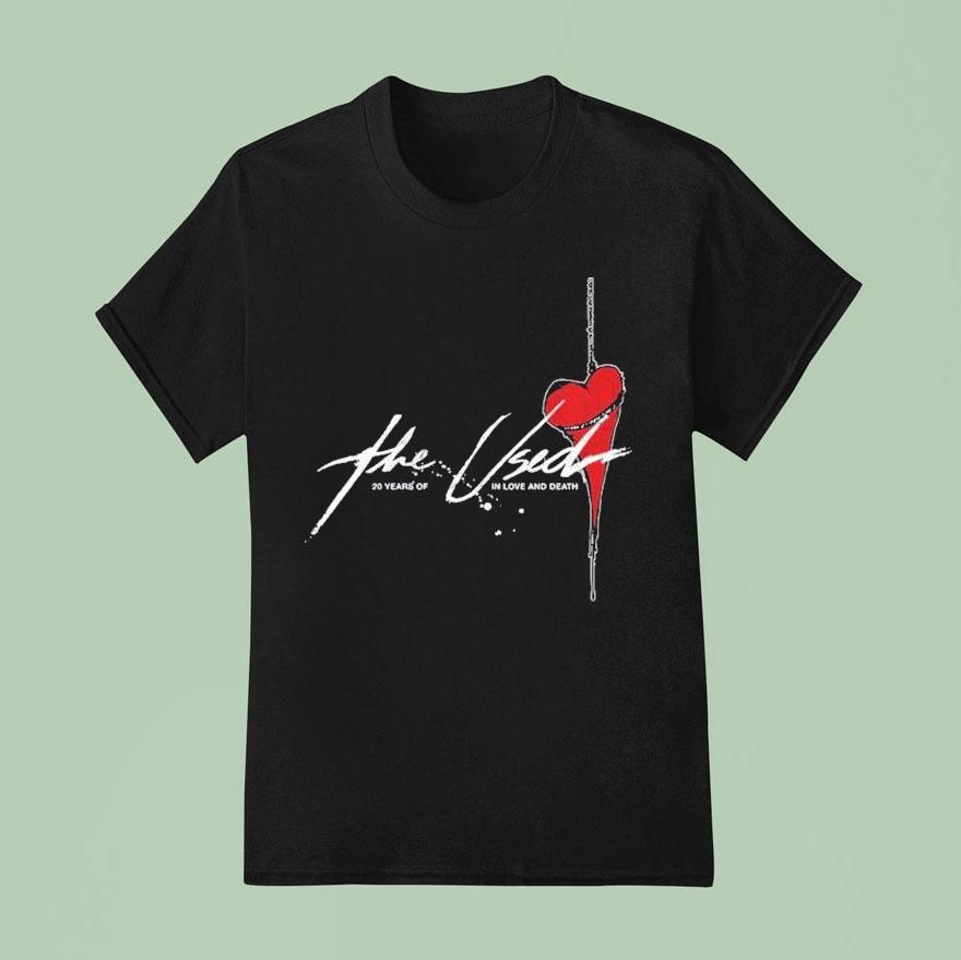 The Used In Love And Death Year S T Shirt
