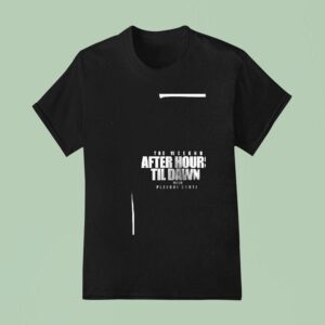 The Weeknd After Hours Til Dawn Tour With Playboi Carti T Shirt
