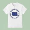 The Western Alliance Our Last Frontier Of Freedom T Shirt