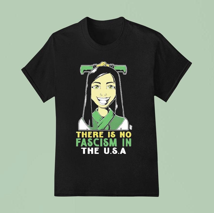 There Is No Fascism In The Usa T Shirt