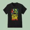 They Don T Really Care About Us T Shirt