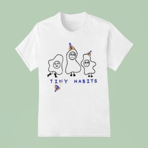 Tiny Habits Egg T Shirt