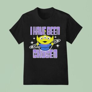 Toy Story Aliens I Have Been Chosen T Shirt