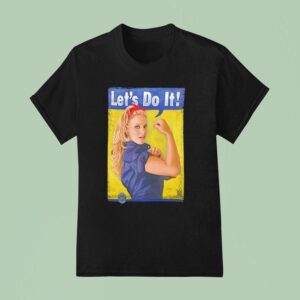 Trish Stratus Let S Do I T Shirt