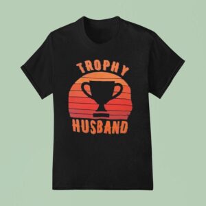 Trophy Husband Vintage T Shirt