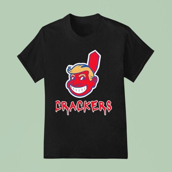 Trump Cleveland Indians Crackers Parody T Shirt