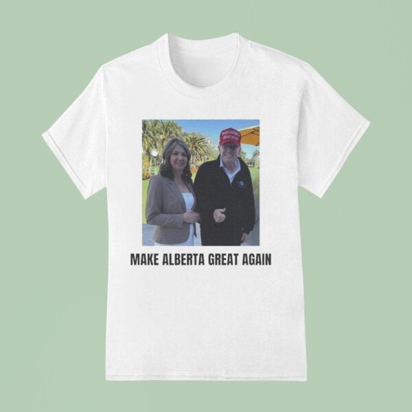 Trump Smith Make Alberta Great Again T Shirt