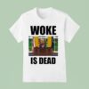 Trump Woke Is Dead Cartoon T Shirt