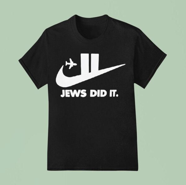 Twin Towers Jews Did I T Shirt