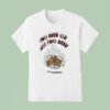 Two Beer Or Not Two Beer Shakes Beer T Shirt