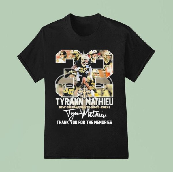 Tyrann Mathieu New Orleans Saints Thank You For The Memories Signature T Shirt