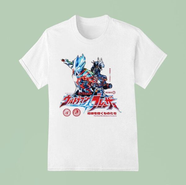 Ultraman Blazar And Earth Garon The Ones Who Embrace The Earth T Shirt