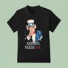 Uncle Sam America Needs You T Shirt