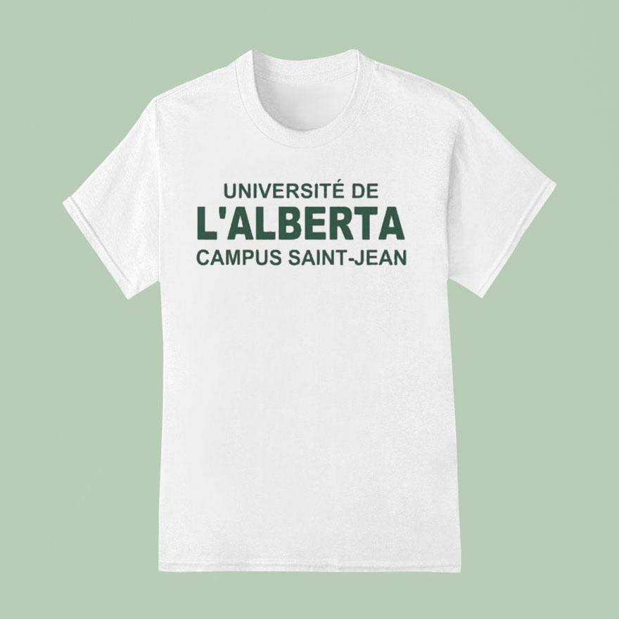 Universit De L Alberta Campus Saint Jean T Shirt