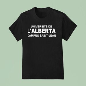 Universite De L Alberta Campus Saint Jean T Shirt