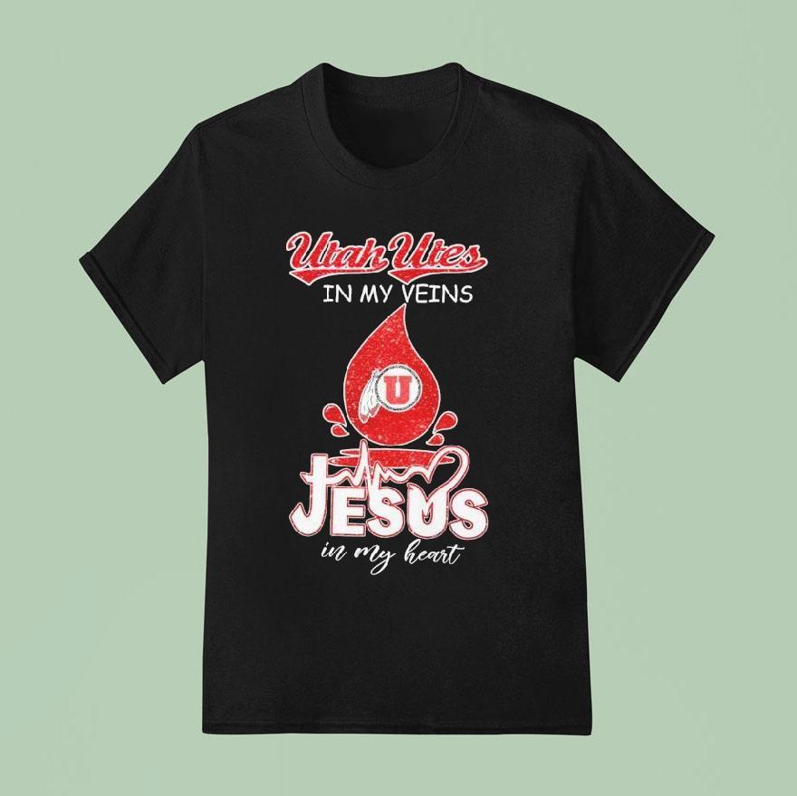 Utah Utes In My Veins Jesus In My Hear T Shirt