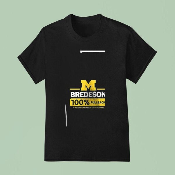 Valiant University Of Michigan Football Max Bredeson Percent Fullback T Shirt