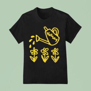 Valley Water The Flowers Pray For A Garden T Shirt