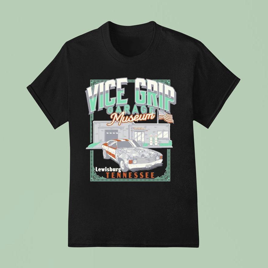Vice Grip Garage Museum Lewisburg Museum Tennessee T Shirt