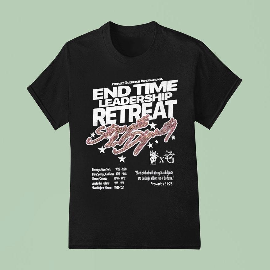 Victory Outreach International End Time Leadership Retreat Leadership Tour T Shirt