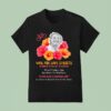 Vigil For Safe Streets In Honor Of Blake Ackerman T Shirt