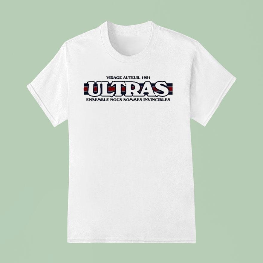 Virage Auteuil Ultras Ensemble Nous Sommes Invincibles S T Shirt