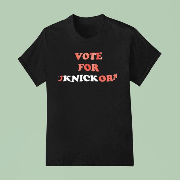 Vote For Uknickorn T Shirt