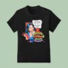 Voted Kansas City S Favorite Restaurant Oops We Did It Again T Shirt