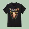 Wacken Open Air Festival From July To August In Schleswig Holstein Germany Roses T Shirt