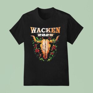 Wacken Open Air Festival From July To August In Schleswig Holstein Germany Roses T Shirt