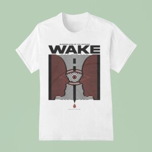 Wake Bleeding Eye Of The Watcher T Shirt