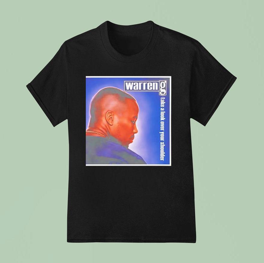 Warren G Take A Look Over Your Shoulder T Shirt