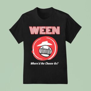Ween X Pizza Hut Where D The Cheese Go T Shirt