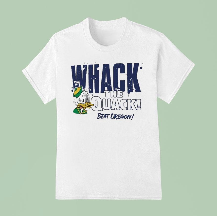 Whack The Quack Beat Oregon Ducks Penn State Masco T Shirt