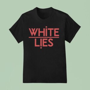 White Lies Night Ligh T Shirt