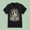 Wicca Phase Springs Eternal Mossy Kingdom T Shirt