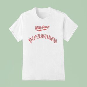 Willie Norris Pleasures T Shirt