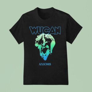 Wucan Axioms T Shirt