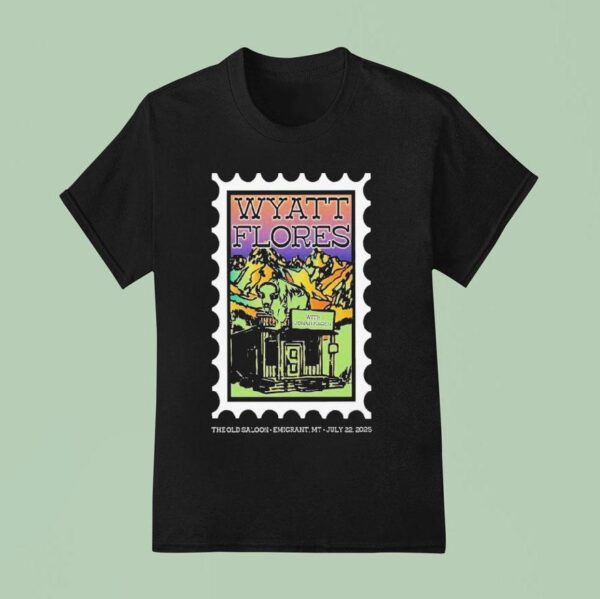 Wyatt Flores In Emigrant Mt July T Shirt