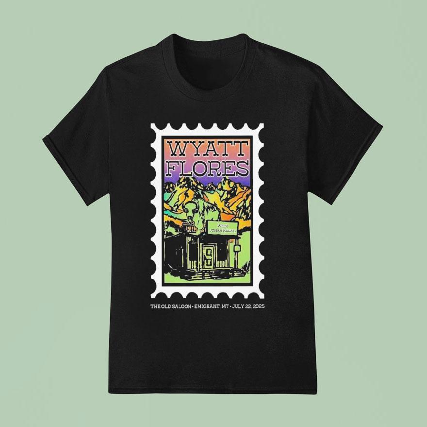Wyatt Flores In Emigrant Mt July T Shirt
