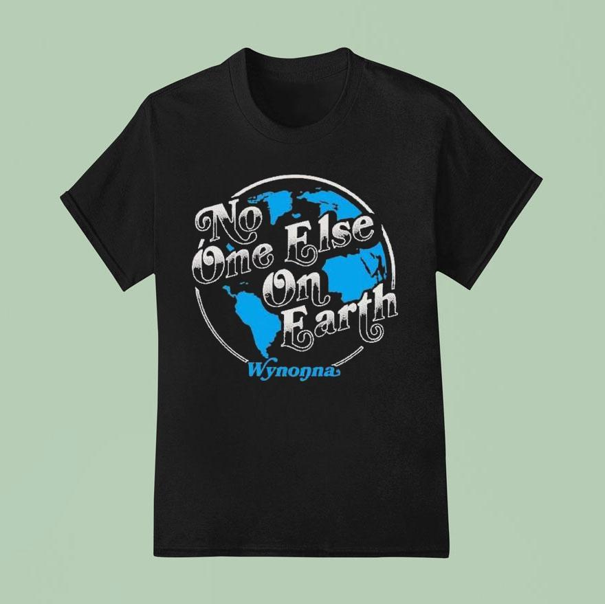 Wynonna Judd No One Else On Earth T Shirt