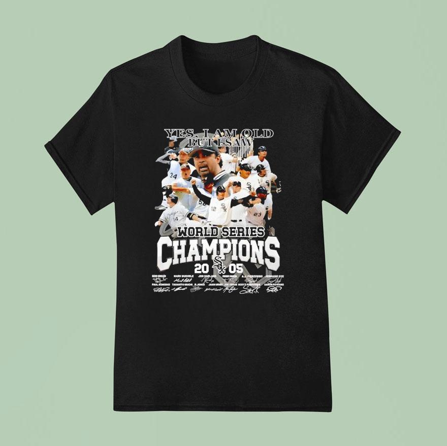 Yes I Am Old But I Saw Chicago White Sox World Series Champions Signatures T Shirt
