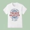 Yngwie Malmsn Faster Than The Speed Of Ligh T Shirt