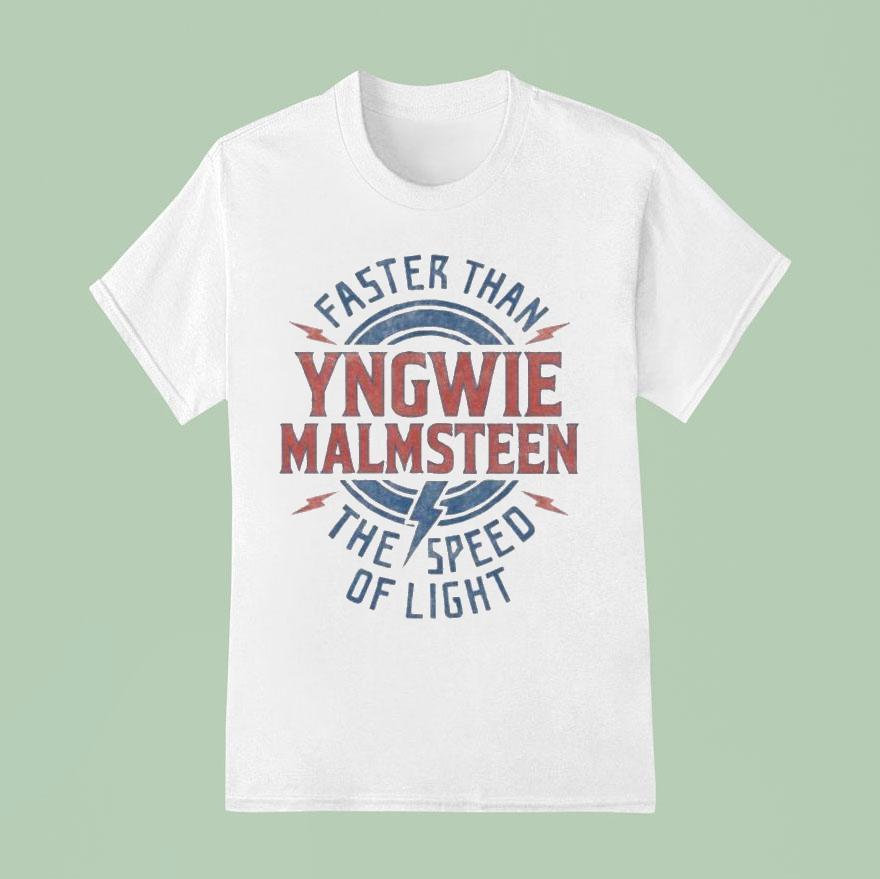 Yngwie Malmsn Faster Than The Speed Of Ligh T Shirt