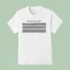 You Keep Me Sane Fuck This Shit Hidden Message T Shirt