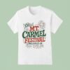 Youngstown Th Mt Carmel Festival Lowellville Oh T Shirt