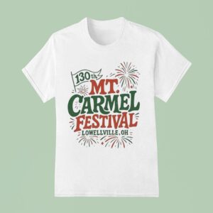 Youngstown Th Mt Carmel Festival Lowellville Oh T Shirt