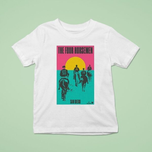 Adrian Morejon Jason Adam Jeremiah Estrada Robert Suarez The Four Horsemen T Shirt