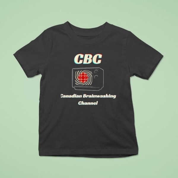 Alberta Unchained Cbc Canadian Brainwashed Channel Graphic T Shirt